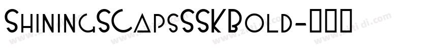 ShiningSCapsSSK Bold字体转换